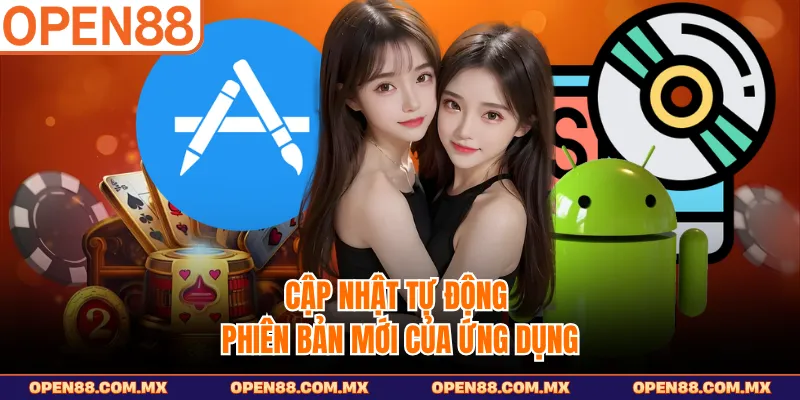 Cập nhật tự động phiên bản mới của ứng dụng